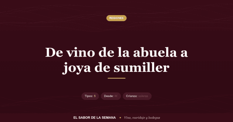 Vino de Jerez, tipos y sistema de soleras del Marco de Jerez